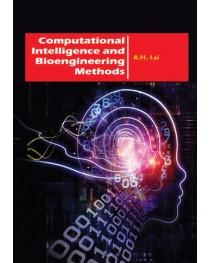 Computational Intelligence and Bioengineering Methods
